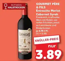 Kaufland GOURMET PÈRE & FILS Entrecôte Merlot Cabernet Syrah Angebot
