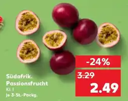 Kaufland Südafrik. Passionsfrucht Angebot