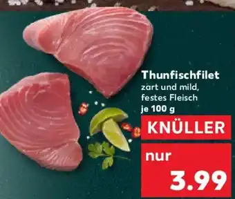 Kaufland Thunfischfilet Angebot