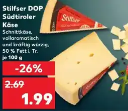 Kaufland Stilfser DOP Südtiroler Käse Angebot