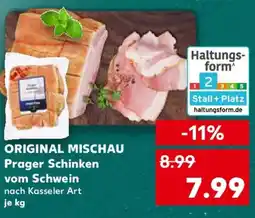 Kaufland ORIGINAL MISCHAU Prager Schinken vom Schwein Angebot