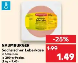 Kaufland NAUMBURGER Sächsischer Leberkäse Angebot