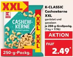 Kaufland K-CLASSIC Cashewkerne XXL Angebot