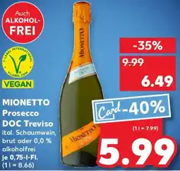 Kaufland MIONETTO Prosecco DOC Treviso Angebot