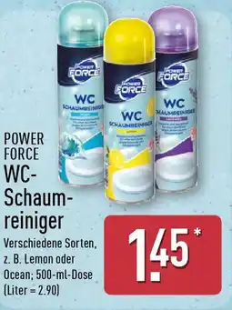 Aldi Nord POWER FORCE WC Schaumreiniger Angebot