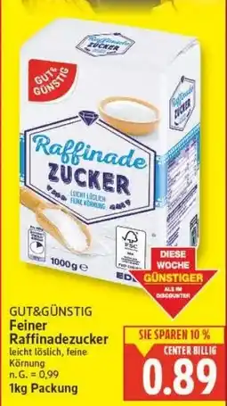 E-Center GUT&GÜNSTIG Feiner Raffinadezucker Angebot
