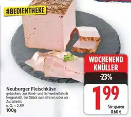 E-Center Neuburger Fleischkäse Angebot