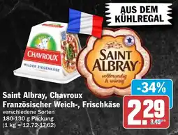 HIT Saint Albray, Chavroux Französischer Weich-, Frischkäse Angebot
