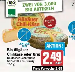 HIT Bio Allgäuer Chilikäse oder Urig Angebot