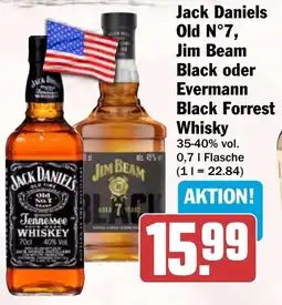 HIT Jack Daniels Old N°7, Jim Beam Black oder Evermann Black Forrest Whisky Angebot