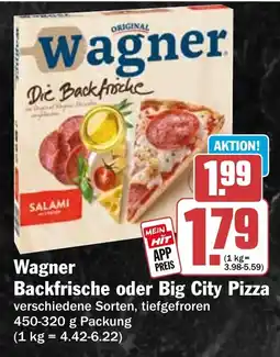 HIT Wagner Backfrische oder Big City Pizza Angebot