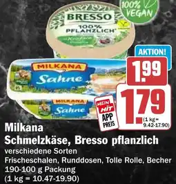 HIT Milkana Schmelzkäse, Bresso pflanzlich Angebot