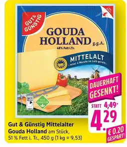 Edeka Gut & günstig mittelalter gouda holland Angebot
