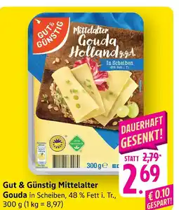 Edeka Gut & günstig mittelalter gouda Angebot
