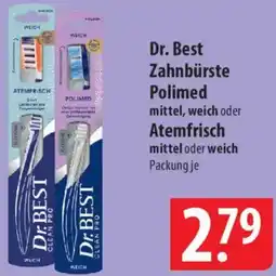 Famila Nord Ost Dr. Best Zahnbürste Polimed oder Atemfrisch Angebot