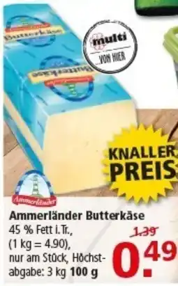 Multi Markt Ammerländer Butterkäse Angebot