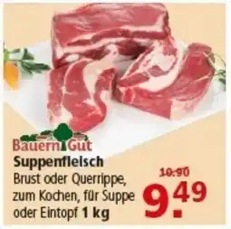 Multi Markt Bauern Gut Suppenfleisch Brust oder Querrippe Angebot