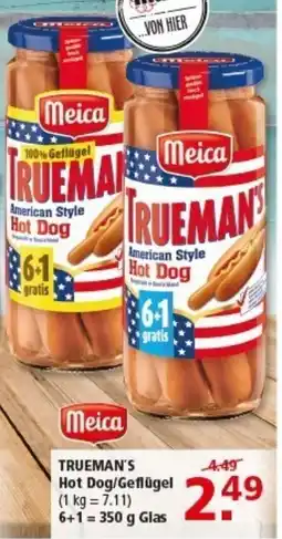 Multi Markt Meica TRUEMAN'S Hot Dog/Geflügel Angebot