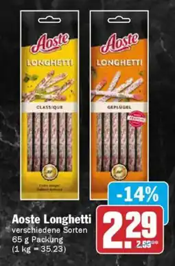 AEZ Aoste Longhetti Angebot