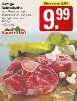 WEZ Bauern Gut Deftige Beinscheibe Angebot