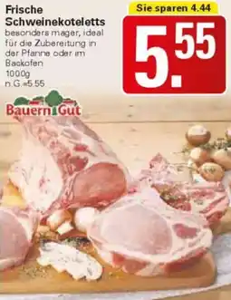 WEZ Bauern Gut Frische Schweinekoteletts Angebot
