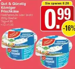 WEZ Gut & Günstig Körniger Frischkäse Angebot