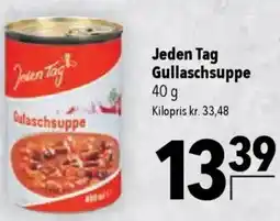 CITTI Markt Jeden Tag Gullaschsuppe Angebot