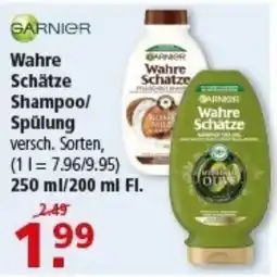 Multi Markt GARNIER Wahre Schatze Shampoo/ Spülung Angebot