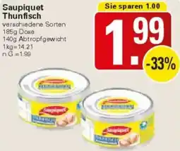 WEZ Saupiquet Thunfisch Angebot