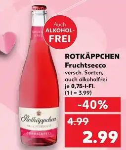 Kaufland Rotkäppchen fruchtsecco Angebot