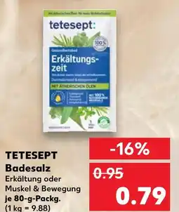 Kaufland Tetesept badesalz erkältung Angebot