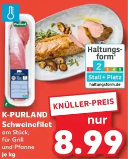 Kaufland K-PURLAND Schweinefilet Angebot