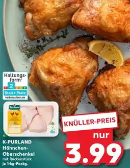 Kaufland K-PURLAND Hähnchen Oberschenkel Angebot