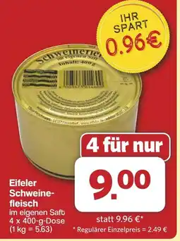 Famila Nord West Eifeler Schweinefleisch Angebot