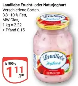Globus Landliebe Frucht- oder Naturjoghurt Angebot