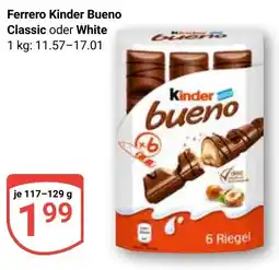 Globus Ferrero Kinder Bueno Classic oder White Angebot