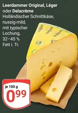 Globus Leerdammer Original, Léger oder Delacrème Angebot