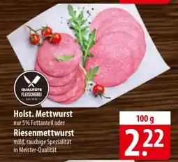 Famila Nord Ost Holst. Mettwurst oder Riesenmettwurst Angebot