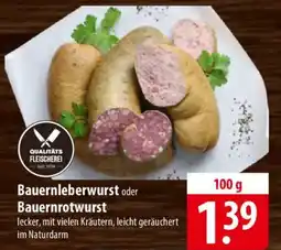 Famila Nord Ost Bauernleberwurst oder Bauernrotwurst Angebot