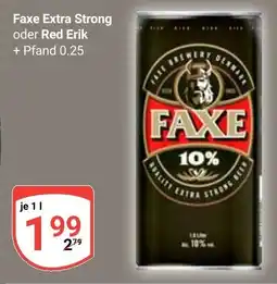 Globus Faxe Extra Strong oder Red Erik Angebot