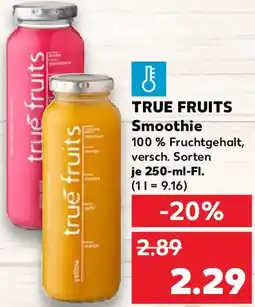 Kaufland TRUE FRUITS Smoothie Angebot