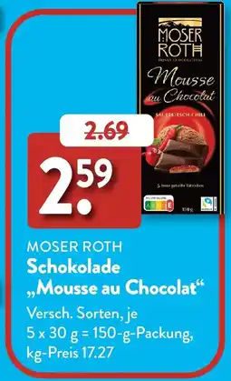 Aldi Süd MOSER ROTH Schokolade „Mousse au Chocolat" Angebot