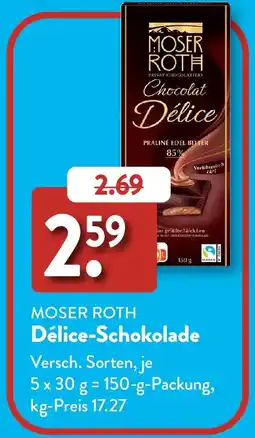 Aldi Süd MOSER ROTH Délice-Schokolade Angebot