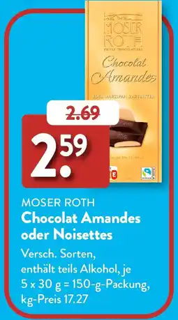 Aldi Süd MOSER ROTH Chocolat Amandes oder Noisettes Angebot