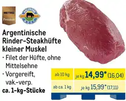 METRO METRO Premium Argentinische Rinder-Steakhüfte kleiner Muskel Angebot