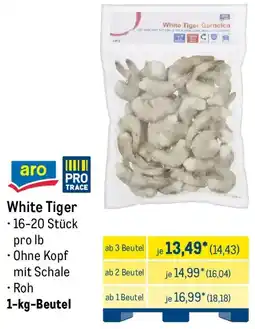 METRO aro White Tiger Angebot