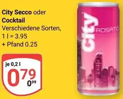 Globus City Secco oder Cocktail Angebot