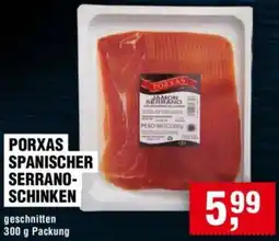 Handelshof Porxas spanischer serranoschinken Angebot