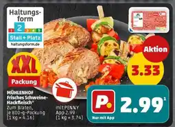 PENNY MÜHLENHOF Frisches Schweine-Hackfleisch Angebot
