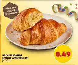 PENNY BÄCKERKRÖNUNG Frisches Buttercroissant Angebot